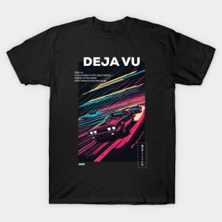 Deja Vu T-Shirt